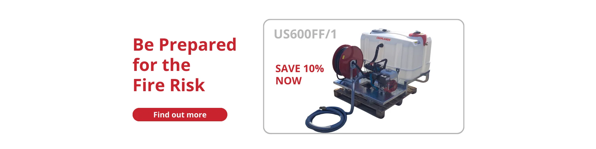 Croplands US600FF/1 Firefighting Sprayer with 30m Suction Hose